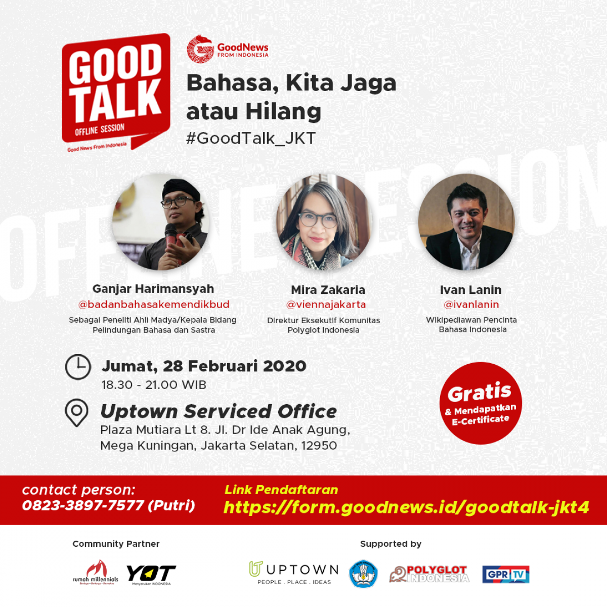 GoodTalk Offline Session: Bahasa, Kita Jaga atau Hilang