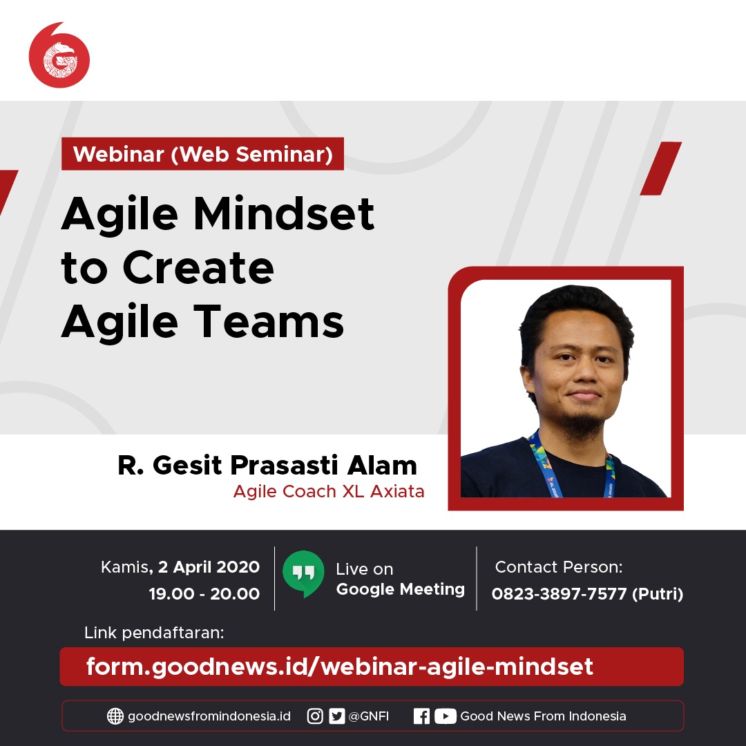 Kelas GNFI: Agile Mindset to Create Agile Teams